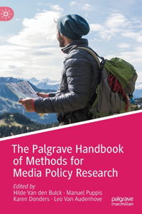 Palgrave Handbook of Methods for Media Policy Research