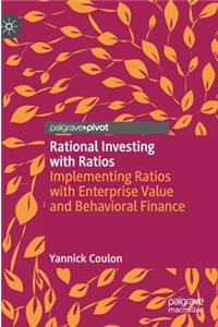 Rational Investing with Ratios