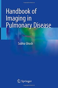 Handbook of Imaging in Pulmonary Disease