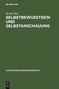 Selbstbewußtsein Und Selbstanschauung