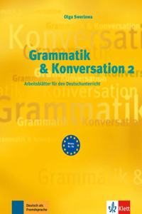 Grammatik & Konversation