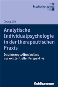 Analytische Individualpsychologie in Der Therapeutischen PRAXIS