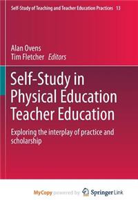 Self-Study in Physical Education Teacher Education