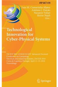 Technological Innovation for Cyber-Physical Systems