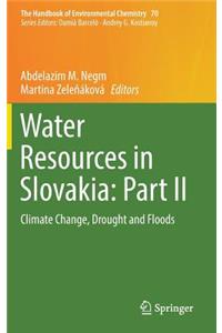 Water Resources in Slovakia: Part II