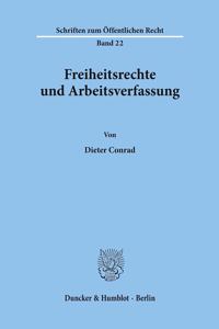 Freiheitsrechte Und Arbeitsverfassung