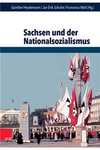 Sachsen Und Der Nationalsozialismus