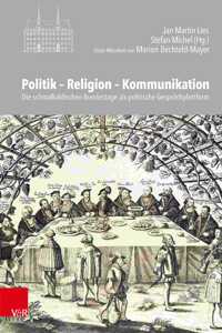 Politik – Religion – Kommunikation