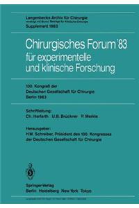 Chirurgisches Forum ’83 für experimentelle und klinische Forschung