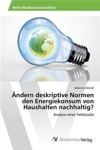 Ändern deskriptive Normen den Energiekonsum von Haushalten nachhaltig?