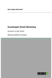 Grundregeln Direkt Marketing