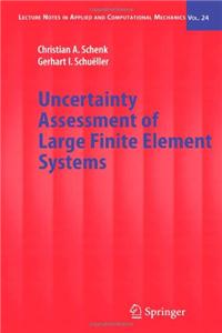 Uncertainty Assessment of Large Finite Element Systems