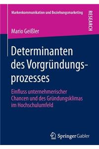 Determinanten Des Vorgründungsprozesses