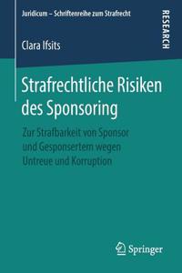 Strafrechtliche Risiken des Sponsoring