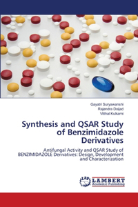 Synthesis and QSAR Study of Benzimidazole Derivatives