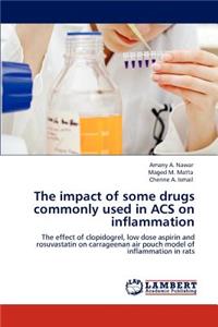 The impact of some drugs commonly used in ACS on inflammation