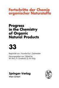 Fortschritte Der Chemie Organischer Naturstoffe / Progress in the Chemistry of Organic Natural Products