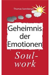 Geheimnis der Emotionen