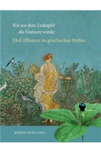 Wie aus dem Zankapfel die Einbeere wurde