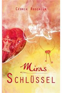 Miras Schlüssel