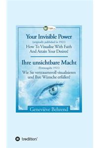 Your Invisible Power - Ihre unsichtbare Macht