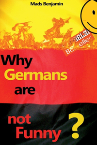 Why Germans are not Funny?