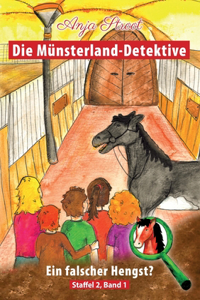 Die Münsterland-Detektive / Ein falscher Hengst?