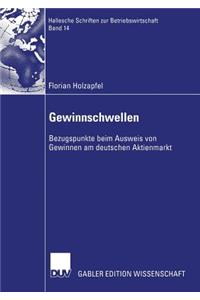 Gewinnschwellen: Bezugspunkte Beim Ausweis Von Gewinnen Am Deutschen Aktienmarkt