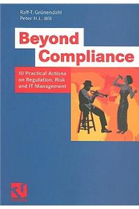 Beyond Compliance: 10 Practical Actions on Regulation, Risk and IT Management