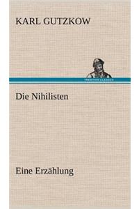 Die Nihilisten