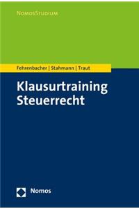 Klausurtraining Steuerrecht