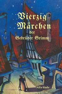 Vierzig Märchen