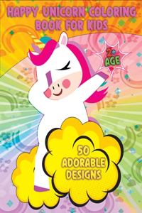Happy Unicorn Coloring Book for kids