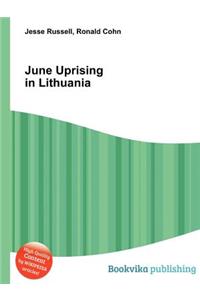 June Uprising in Lithuania