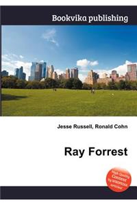 Ray Forrest