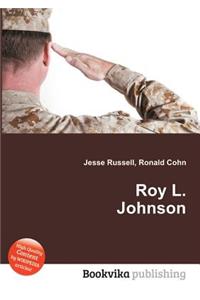 Roy L. Johnson