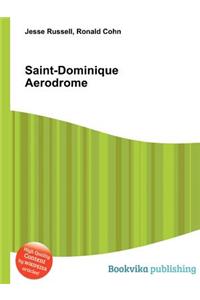 Saint-Dominique Aerodrome