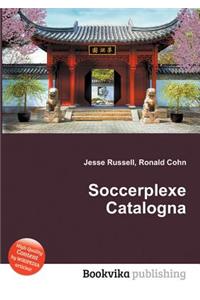 Soccerplexe Catalogna