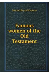 Famous Women of the Old Testament