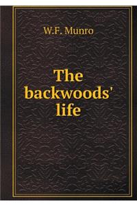 The Backwoods' Life