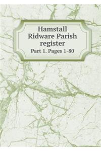 Hamstall Ridware Parish Register Part 1. Pages 1-80
