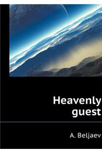 Heavenly Guest