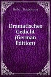 DRAMATISCHES GEDICHT GERMAN EDITION
