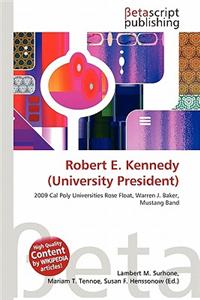 Robert E. Kennedy (University President)