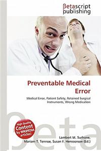 Preventable Medical Error