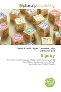 Bigotry