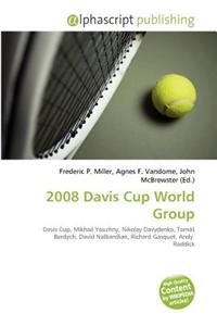 2008 Davis Cup World Group