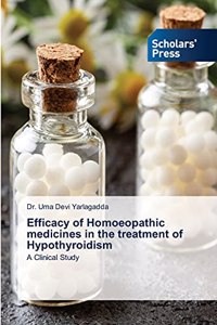 Efficacy of Homoeopathic medicines in the treatment of Hypothyroidism