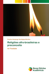 Religiões afro-brasileiras e preconceito