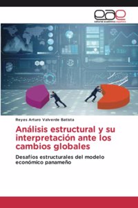 Análisis estructural y su interpretación ante los cambios globales